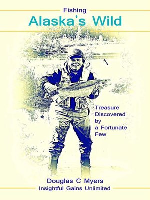 cover image of Fishing Alaska's Wild